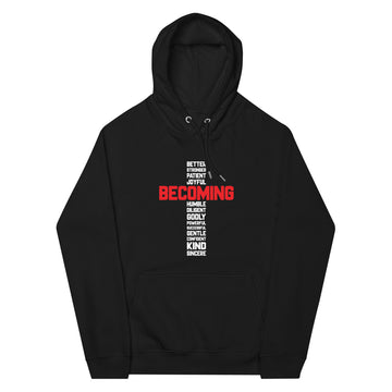 Becoming Unisex hoodie
