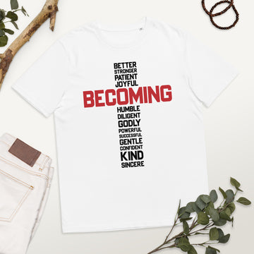 BECOMING T-Shirt (Unisex)
