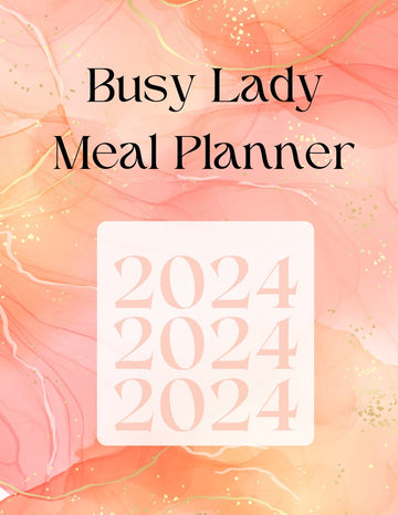 The Busy Lady Meal Planner